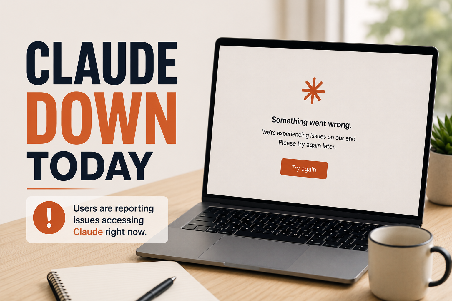 Claude Down Today: Errors, Outage Details, and What Users Need to Know